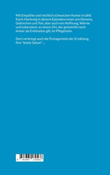 Der Text beschreibt einen Roman über Demenz und Hoffnung im Pflegeheim. Hintergrund ist ein helles Blau. Unten ein Barcode.