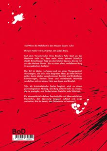 "Wenn die Wahrheit in den Mauern lauert." Miriam Müller sucht Antworten in einem Psychothriller. Preis: €12,50. Roter Hintergrund.