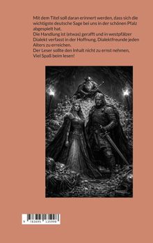 Text erinnert an eine deutsche Sage in der Pfalz, humorvoll im westpfälzer Dialekt. Schwarz-weiß Illustration: Krieger, Frau.