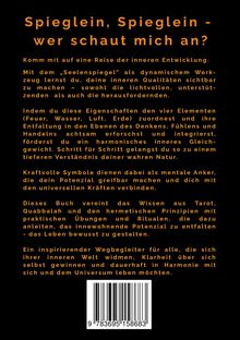 „Spieglein, Spieglein - wer schaut mich an?“ Einladung zu innerer Entfaltung, Balance durch Elemente, Tarot und Quabbalah.