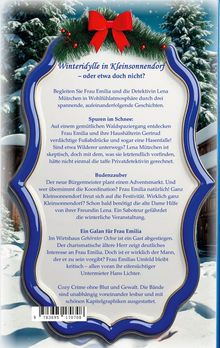 Winteridylle in Kleinsonnendorf – oder etwa doch nicht? Begleiten Sie Frau Emilia und die Detektivin Lena.