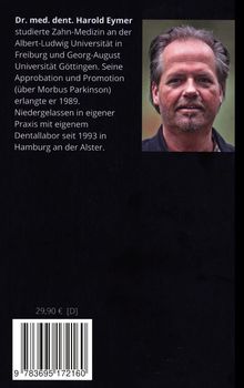 Dr. med. dent. Harold Eymer studierte Zahnmedizin, eigene Praxis seit 1993 in Hamburg. Ein Foto eines Mannes rechts.