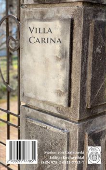 "Villa Carina" steht auf einem Stein. Unten: "Marion von Gratkowski, Edition Kirchwehltal, ISBN 978-3-6951-7785-1". Rechts ein Wappen.