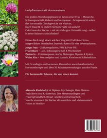 Heilpflanzen statt Hormonstress. Buch über Kräuter für hormonelle Balance. Fotos von Blumen. Manuela Kloibhofer, Autorin.