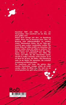 Weiße Schrift auf rotem Hintergrund beschreibt die Komplexität von Nähe und Beziehungen. Weiße Spritzer und Striche.