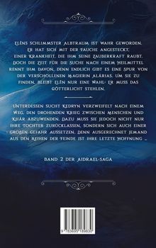 Text beschreibt Elen und Kedryn, die in einer magischen Welt Herausforderungen bewältigen. "Band 2 der Aidrael-Saga".