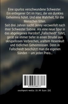 Text über eine verschwundene Schwester und ein dunkles Geheimnis in einem Harzdorf. Barcode mit Preisangabe darunter.
