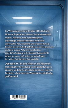 Ein mysteriöses Experiment und die Wissenschaftlerin Marlowe; das Buch "Genesis O" erkundet menschliche Forschungstiefs.