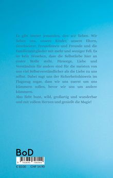 Blauer Hintergrund, Text über Selbstliebe, Fürsorge und Magie. Unten steht "BoD" mit Preisen und Barcode.