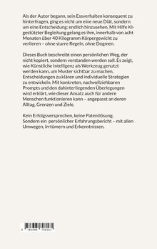 Text über eine persönliche Abnehmreise mit KI-Unterstützung, Betonung auf individuelle Strategien ohne starre Regeln.