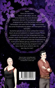 Zum Text: "Skyler führt ein normales Leben in Brooklyn... Band 1 der mitreißenden Romantasy-Reihe um den nordischen Gott Loki." Illustrationen zeigen zwei stilisierte Figuren vor lila Blättern.