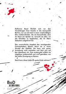 Texte über eine Frau namens Katharina, die Eheprobleme hat. Im Hintergrund sind schwarze und rote Farbspritzer.
