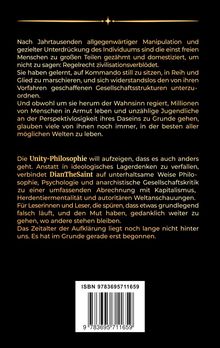 Text beschreibt Manipulation und Unterdrückung der Menschheit. Konzept der "Unity-Philosophie" für Veränderungen. ISBN unten.