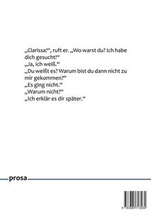 Dialog: „Clarissa!“, „Wo warst du?“, „Ich habe dich gesucht!“, „Ja, ich weiß.“, „Es ging nicht.“, „Warum nicht?“ Texte minimal.
