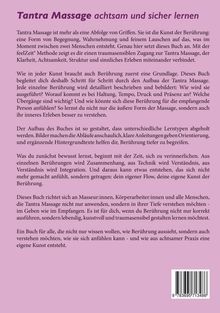 **Tantra Massage achtsam und sicher lernen**

Beschreibung eines Buches zur achtsamen Tantra Massage mit Fokus auf Berührung. Das Buch richtet sich an Masseur:innen und Interessierte und behandelt Grundlagen, Techniken und das innere Erleben. Es bietet Anleitungen und Hintergrundinformationen zur Integration von Berührungstechniken. Ideal für diejenigen, die die Kunst der Berührung lebendig und kunstvoll lernen möchten. Rosa Hintergrund mit lila Überschrift. ISBN-Barcode unten rechts.