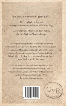 Ein altes Foto, das es nicht geben dürfte. Ein verschollener Mann, einst spurlos verschwunden am helllichten Tag.