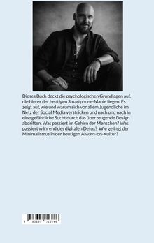 Text beschreibt ein Buch über die psychologischen Grundlagen der Smartphone-Sucht und Auswirkungen sozialer Medien.