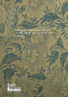 Text: "Erinnerungen und Gedanken von Anna - erzählt anhand von Kurztexten und Gedichten." Hintergrund: Florales Muster.