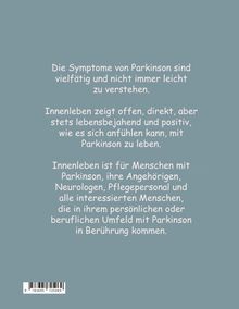 Text über Parkinson-Symptome: schwierig zu verstehen. "Innenleben" zeigt positiv, wie Leben mit Parkinson ist, für Betroffene und Interessierte.