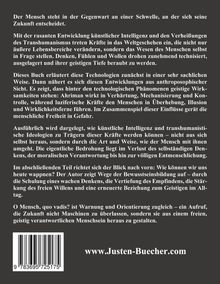 Texte: www.Justen-Buecher.com. Menschen stehen an einer Schwelle, künstliche Intelligenz verändert Wesen und Freiheit.