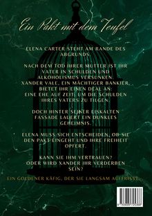 Ein Pakt mit dem Teufel. Elena Carter steht am Abgrund, in Schulden. Mächtiger Bankier bietet Rettung durch Ehe auf Zeit.