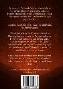 Ein Text über Matthias Kusch, der vom Ego ins Sein fand. Kein Guru, kein Konzept. Barcode unten. Hintergrund dunkelrot.
