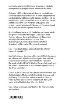 Texte erzählen die Lebensgeschichte von Monoara Moos, über Identitätssuche und familiäre Wiedervereinigung nach 47 Jahren.