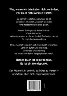 Ein schwarzer Hintergrund mit weißem Text: Über Veränderung und Entscheidungen, kein Prozess, sondern ein Wendepunkt. Darunter ein Barcode.