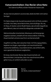 Katzenweisheiten: Das Revier ohne Netz. ISBN: 9 783695 729005. Band 2 der Reihe „Katzenweisheiten“. Text beschreibt Isolation.