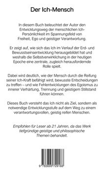 "Der Ich-Mensch" - Buch über Entwicklung der Ich-Persönlichkeit. Empfohlen ab 21 Jahren. ISBN-Nummer unten abgebildet.