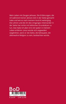 Ein roter Buchrücken mit einem Text über Erfahrungen mit Zeugen Jehovas, einem Barcode, "BoD" und Preisen in Euro und CHF.