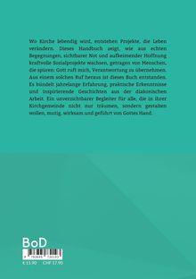 Ein Handbuch zeigt, wie kirchliche Sozialprojekte aus Begegnungen entstehen. Preisangaben: €11,90, CHF17,90. 