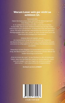 Warum Loser sein gar nicht so schlimm ist. Ein Buch von A.D. LAMBERT. Lila-orange Hintergrund mit Zeichnungselementen.