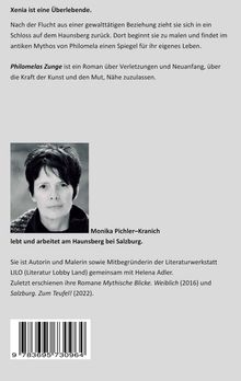 "Xenia ist eine Überlebende." Ein Text beschreibt Xenias Rückzug ins Schloss und den Roman "Philomelas Zunge". Foto von Monika Pichler–Kranich. Barcode unten.