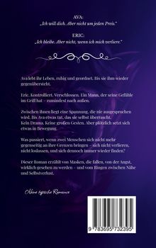AVA: „Ich will dich. Aber nicht um jeden Preis.“
ERIC: „Ich bleibe. Aber nicht, wenn ich mich verliere.“
Lila Hintergrund.