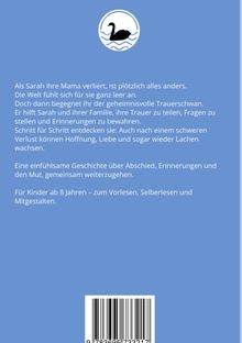 Text über Trauer, Hoffnung und Zusammenhalt. Empfohlen für Kinder ab 8 Jahren. Illustration eines Schwans in Wellen.