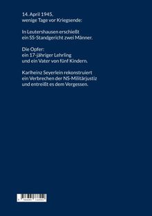 Text über ein Ereignis vom 14. April 1945, bei dem zwei Männer von einem SS-Standgericht erschossen wurden.