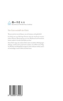Logo der Mindful Peace Academy. Titel: Der Geist erschafft das Glück. Text zum Verständnis von Glück und innerem Frieden.