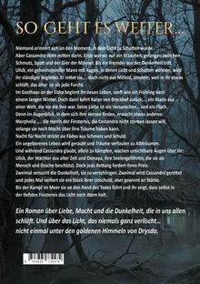 "SO GEHT ES WEITER..."  
Dieser Text beschreibt eine mystische Geschichte um Cassandra, Ulick und Mächte der Dunkelheit in einem düsteren Waldhintergrund.