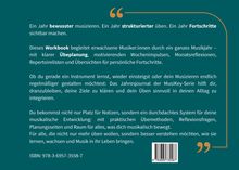 Ein Jahr bewusster musizieren. Ein Workbook für Musiker:innen mit Übungsplänen, Wochenimpulsen und Zielen. ISBN: 978-3-6957-3558-7.