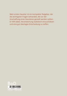 Ein Ratgeber, der Fragen vor der Anschaffung eines Haustieres behandelt, hilft, Verantwortung realistisch einzuschätzen.