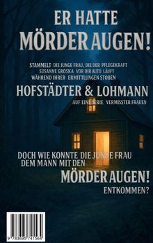 Große Schrift: "ER HATTE MÖRDERAUGEN!" Ein verlassenes, beleuchtetes Haus in einem dunklen Wald.