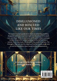 Buchcover mit kunstvollen Fenstern, Titel: "Disillusioned and Rescued Like Our Times", Mischung aus Realität und Fantasy.