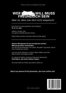 Der Text behandelt die Wichtigkeit eines auffälligen Profils und erwähnt, dass es aus echten Männerprofilen entstand. Unten steht "THE HELLWIGS".
