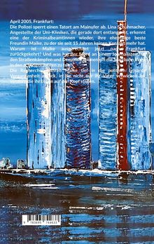 Text beschreibt einen Krimi in Frankfurt 2005. Gemälde zeigt eine skyline mit hohen Gebäuden und Wasser im Vordergrund.