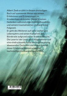 Text beschreibt Albert Zeebs dreiteiliges Buch über Krankenhaus-Erfahrungen und seinen Kampf mit Bürokratie. Hintergrund blau-grau.