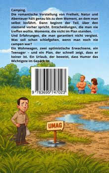 "Camping. Ein Urlaub, der beweist, dass Humor das Wichtigste im Gepäck ist." Illustration mit drei Personen in der Natur.