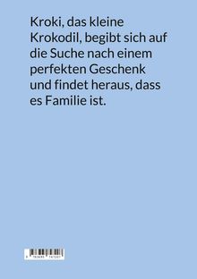 Text über Krokis Suche nach einem perfekten Geschenk für die Familie. Hellblauer Hintergrund, unten ein Barcode.