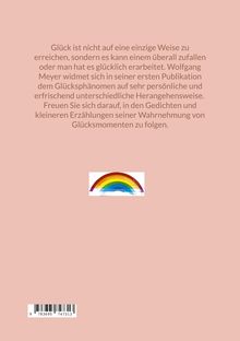 Text über unterschiedliche Herangehensweisen an Glück. Illustration eines Regenbogens. Rosa Hintergrund. 