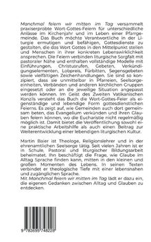 Manchmal feiern wir mitten im Tag ist ein Buch über Wort-Gottes-Feiern, deren Gestaltung und liturgische Praxis.